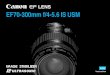 EF70-300mm f/4-5.6 IS USMgdlp01.c-wss.com/gds/7/0300003627/02/ef70-300f4-56isusm-im3-eng.pdf · held photography and photography with a monopod. ¡The image stabilizer function also