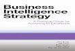 Business Intelligence Strategyeditorial.mcpressonline.com/web/mcpdf.nsf/wdocs/5118/$FILE/5118_BOOK.pdf · The content for this book was prepared by the IBM Cognos BI Excellence Advi-sory
