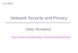 Network Security and Privacy - University of Texas at Austinshmat/courses/cs361s/intro.pdf · •The first project is about Web security •The second involves writing buffer overflow