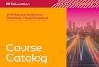 Course Catalog - EL Education, Inc....design principles, intentions and decisions at the heart of the curriculum to be able to make well-informed decisions to implement with integrity