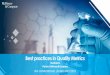Best practices in Quality Metrics - IPA India · Recall events Confirmed complaints QC productivity QA productivity Quality outcomes Total cost of quality 2. SOURCE: Interviews with
