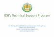 IDB’s Technical Support Program - COMCEC · financial & technical assistance for Banking, Microfinance, Takaful, Micro-takaful, Awqaf, Zakat and other subsectors Strategy Established