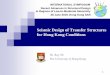 Seismic Design of Transfer Structures for Hong Kong Conditions · 2019-06-28 · Seismic Design of Transfer Structures for Hong Kong Conditions Dr. Ray SU. ... and beam-wall joints