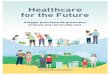 Healthcare for the Future · • Memperluaskan CNS ke seluruh negara menjelang 2020 untuk membina sistem sokongan masyarakat bagi membantu warga emas kita Pembentukan Pejabat Generasi