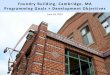 Foundry Building, Cambridge, MA Programming Goals + …/media/Files/CDD/EconDev/... · 2014-06-25 · • City quires from Alexandria Real ac Estate, 2012 • Public orumsf • HMFH