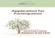 Application for Participation - ABBA Fund...ABBA FUND - Christian Family Adoption Grant Fund ... A Credit Report Card for each of you from Creditkarma.com (a free service that does