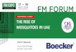 00 SEPTEMBER - 11:00AM THE RISE OF MOSQUITOES IN UAE · 2019-09-30 · Urbanization The abundance of mosquitoes has been significantly affected by the rapid urbanization and landscape
