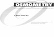Osmometry - Osmolalityosmolality.com/pdf/Osmometry.pdf · OSMOMETRY The Rational Basis for use of an Underappreciated Diagnostic Tool D. Robert Dufour, M.D. Presented as an Industry
