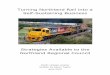 Turning Northland Rail into a Self-Sustaining Business · Turning Northland Rail into a Self-Sustaining Business Strategies Available to the Northland Regional Council Public release