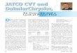 JJATCO CVT and ATCO CVT and DDaimlerChrysler,aimlerChrysler, · 2016-04-14 · 38 GEARS March 2007 D aimlerChrysler has joined the ranks of many manufactur-ers offering a Continuously