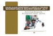 RHODE ISLAND DEPARTMENT LABOR TRAINING WORKFORCE INVESTMENT ACT · 2011-10-06 · Annual Report Program Year 2010 RHODE ISLAND DEPARTMENT OF LABOR AND TRAINING WORKFORCE INVESTMENT