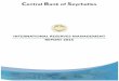 Report on Reserves Management - Central Bank of Seychelles · 2016-05-20 · 1 Message from the Governor It is my pleasure to present this Reserves Management Report which aims at