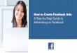 A Step-by-Step Guide to Advertising on Facebook...Facebook offers advertisers the option to set either a daily budget or a lifetime budget. Here's how they differ from one another: