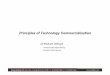 Principles of Technology Commercialisation · Principles of Technology Commercialisation Dr Richard Oldroyd Chartered (UK) Patent Attorney ... 2010/30 On the indication by labelling