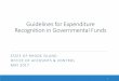Guidelines for Expenditure Recognition in Governmental Fundscontroller.admin.ri.gov/documents/Training/162... · 2017-05-12 · Criteria for Recognizing and Recording Expenditures