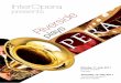 presents - InterOperaperformances, and two years ago we presented Verdi’s opera ‘Rigoletto’ arranged for brass band. Verdi’s beautiful tunes were also taken from village to