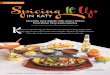IN KATY · 2019-04-03 · Los Cucos 5831 Highway Blvd. 281-391-9466 Among Katyites, the original Los Cucos is still considered one of the best Tex-Mex restaurants. Katy ISD teacher