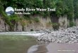 Sandy River Water Trail - Oregon Wild and Scenic 2.pdf · Sandy River offers paddlers and other recreationists excellent opportunities just minutes from the greater Portland area