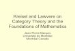 Kreisel, Lawvere, Category Theory and the Foundations of ... · Claims 1. Kreisel has articulated a view about the foundations of mathematics and category theory that prevails among