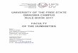 UNIVERSITY OF THEapps.ufs.ac.za/dl/yearbooks/281_yearbook_eng.pdf · UNIVERSITY OF THE FREE STATE QWAQWA CAMPUS RULE BOOK 2017 FACULTY OF THE HUMANITIES Dean: Prof LJS Botes 106 Flippie