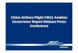 China Airlines Flight CI611 Aviation ... - Boeing China Airlines Flight CI611 Aviation Occurrence Report