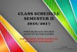CLASS SCHEDULE SEMESTER II 2016/2017€“-For-Students-with...hlm/classschedulepg1617-2(2/2/17) 1 class schedule semester ii 2016/2017 postgraduate studies faculty of education for