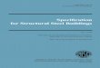 ANSI/AISC 360-16: Specification for Structural Steel Buildings · PREFACE 16.1-v Specification for Structural Steel Buildings, July 7, 2016 AMERICAN INSTITUTE OF STEEL CONSTRUCTION