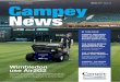 Campey Turf Care Systems Winter 2019 - Issue 14 Campey News has had two spells at the Malaysian club