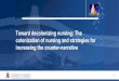 Toward decolonizing nursing: The colonization of nursing ... · Toward decolonizing nursing: The colonization of nursing and strategies for increasing the counter-narrative. 2 Outline