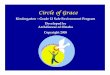 Circle of Grace...Objectives of the Circle of Grace Program • Children/Young People will understand they are created by God and live in the love of the Father, Son, and Holy Spirit