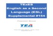 TExES English as a Second Language (ESL) Supplemental #154 ESL 154 Test Prep... · and III of the TExES English as a Second Language (ESL) Supplemental #154 exam. The guide will explain