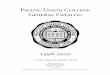 Pacific Union College General Catalog · Pacific Union College General Catalog 1998-2000 117th-118th Academic Years Mailing address: One Angwin Avenue Angwin, CA 94508-9707 (707)
