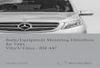 Body/Equipment Mounting Directives for Vans …...Mercedes-Benz body/equipment mounting directives for Vito/V-Class - BM 447, version 25.07.2014!Changes compared to version dated 24.01.2014