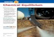 Chapter 18: Chemical Equilibrium558 Chapter 18 Chemical Equilibrium CHAPTER 18 What You’ll Learn You will discover that many reactions and processes reach a state of equilibrium
