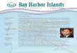 Bay Harbor Islands · Hobbies and Interests: Observing and providing analysis of and making recommendations to improve Bay Harbor’s government, reading, following sports teams,