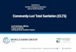 Community-Led Total Sanitation (CLTS)iwash.gov.ph/.../uploads/2016/08/ISCA_Community-Led-Total-Sanitation.pdf · Community-Led Total Sanitation (CLTS) Leo P. de Castro, MS Soc Project
