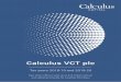 Calculus VCT plc · VCT plc 1 Calculus VCT plc Tax years 2018-19 and 2019-20 New share offer to raise up to £10 million with an over-allotment facility for a further £5 million