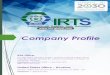 Company Profile - irts global · Company Profile International Robotic Tank Solutions (IRTS) ALZARAH GLOBAL is a diversified and investment group established in 2000’s carrying