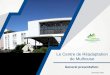 Le Centre de Réadaptation de Mulhouse - SIVAportale.siva.it/files/doc/library/epr_studyvisit_2016_11_18_seminar_crm.pdf · organisation of the patient file, to support the pain,