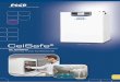 CelSafe Incubator - VERTEX · 2017-02-22 · CelSafe Te aest a to ro or Beati Ces ® 3 CelSafe®: NEW GENERATION CO 2 INCubATOR With CelSafe®, you will never look for another CO