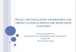 Policy and regulatory frameworks for energy access …...Cross- subsidies are another form of subsidies In many developing countries residential consumers are often cross-subsidized