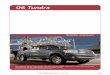 2006 Tundra 4x4 eBrochure - Russ Auto · 4x4 Regular Cab V8 5-Speed Auto (7820) MSRP* Starting At: $21,960.00 4x4 Access Cab SR5 V8 StepSide 5-Speed Auto (7826) MSRP* Starting At: