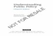 Understanding Public Policy · 2016-04-30 · Understanding Public Policy Fifteenth Edition Thomas R. Dye McKenzie Professor of Government Emeritus Florida State University Boston