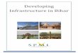 Developing Infrastructure in BiharAn ISO – 9001: 2015 certified company, SPML has established proven SPML has over three decades of multidisciplinary experience in executing world