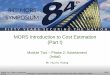MORS Introduction to Cost Estimation (Part I)cbafaculty.org/MORS_Cost_Training/MORS_CostEstimation... · 2016-06-09 · – Test and evaluation plan – Deployment and training plans