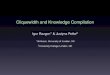 Cliquewidth and Knowledge Compilation - SAT 2013sat2013.cs.helsinki.fi/slides/SAT2013-petke.pdf · Cliquewidth and Knowledge Compilation Igor Razgon1 & Justyna Petke2 1Birkbeck, 