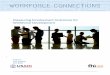 Workforce Connections: Measuring Employment Outcomes …...Measuring Employment Outcomes for Workforce Development February 2015 This publication was prepared by John Lindsay and Sara