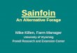 Sainfoin - Ag Researchagresearch.montana.edu/wtarc/producerinfo/agronomy-nutrient-management/Sainfoin/...Sainfoin Average 3.61 42.9 62.6 135.6 Entry a Plots were established June 4,