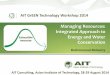 AIT GrEEN Technology Workshop 2014solutions.ait.ac.th/resources/pdf/Session_I_Mohanty.pdfAIT GrEEN Technology Workshop 2014 l 23 Sustainable energy: manufacturing Polygeneration (Electricity,