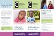 Oral health care for your baby - Center for Children's Health County Dental...Oral health care for your baby Revised March 2015 Protect your baby by taking care of yourself. Good oral